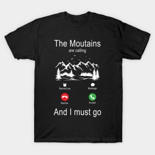 Mountains Are Calling T-Shirt